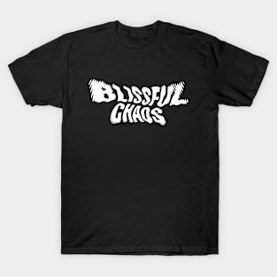 Blissful Chaos T-Shirt